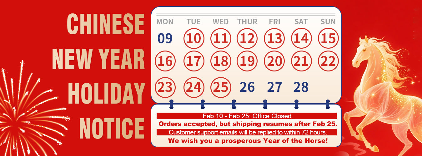 🎉 Chinese New Year Holiday Notice & Warm Reminder 🎉