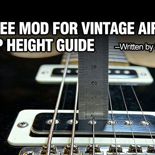 Pickup Height Adjustment: The Definitive Guide to Vintage, Airy Tone