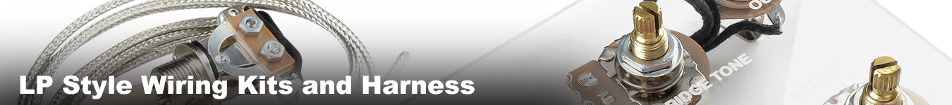 LP Style Wiring Kits and Harness