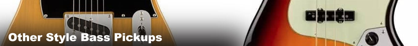 Other Style Bass Pickups