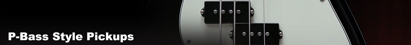 P-Bass Style Pickups