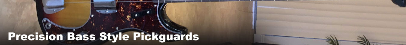 Precision Bass Style Pickguards