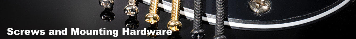 Screws and Mounting Hardware