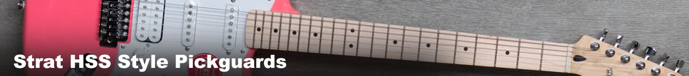 Strat HSS Style Pickguards