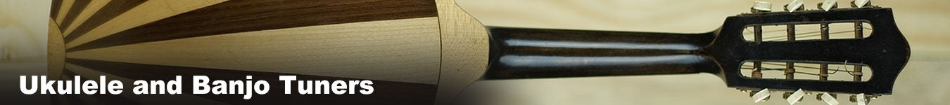 Ukulele and Banjo Tuners